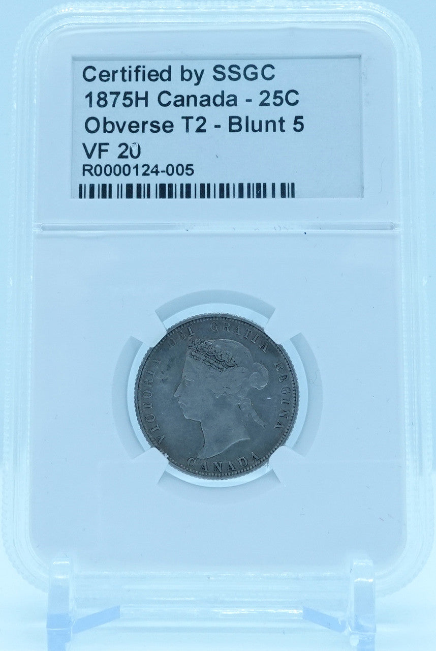 1875H 25 CENT CANADA OBVERSE T2 – BLUNT 5 – VF 20 - GRADED