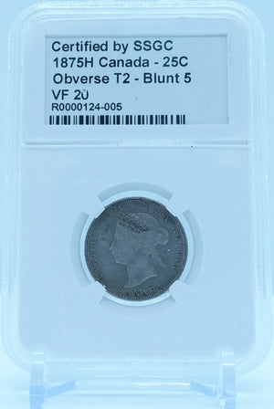 1875H 25 CENT CANADA OBVERSE T2 – BLUNT 5 – VF 20 - GRADED