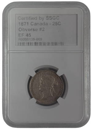 1871 25 CENT CANADA OBVERSE #2 – EF 45 - GRADED