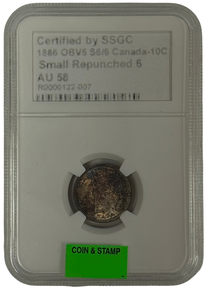 1886 10 CENT CANADA OBV5 S6/6 SMALL REPUNCHED 6 – AU 58 – GRADED
