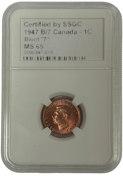 1947 1 CENT CANADA BL7 – BLUNT “7” – MS 65 – GRADED (347-015)