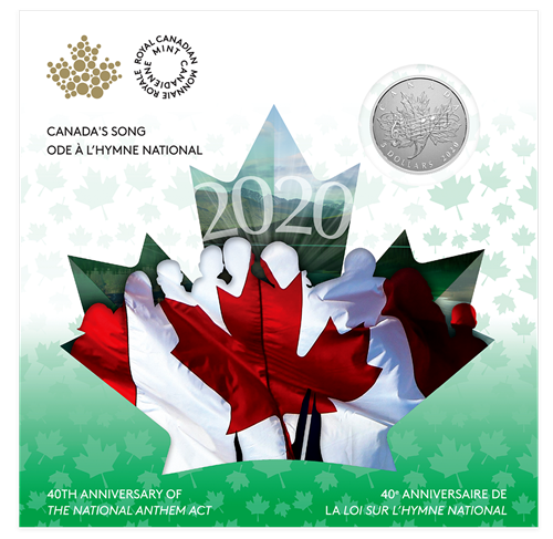 2020 CANADA'S SONG: 40TH ANNIVERSARY OF THE NATIONAL ANTHEM ACT FINE SILVER