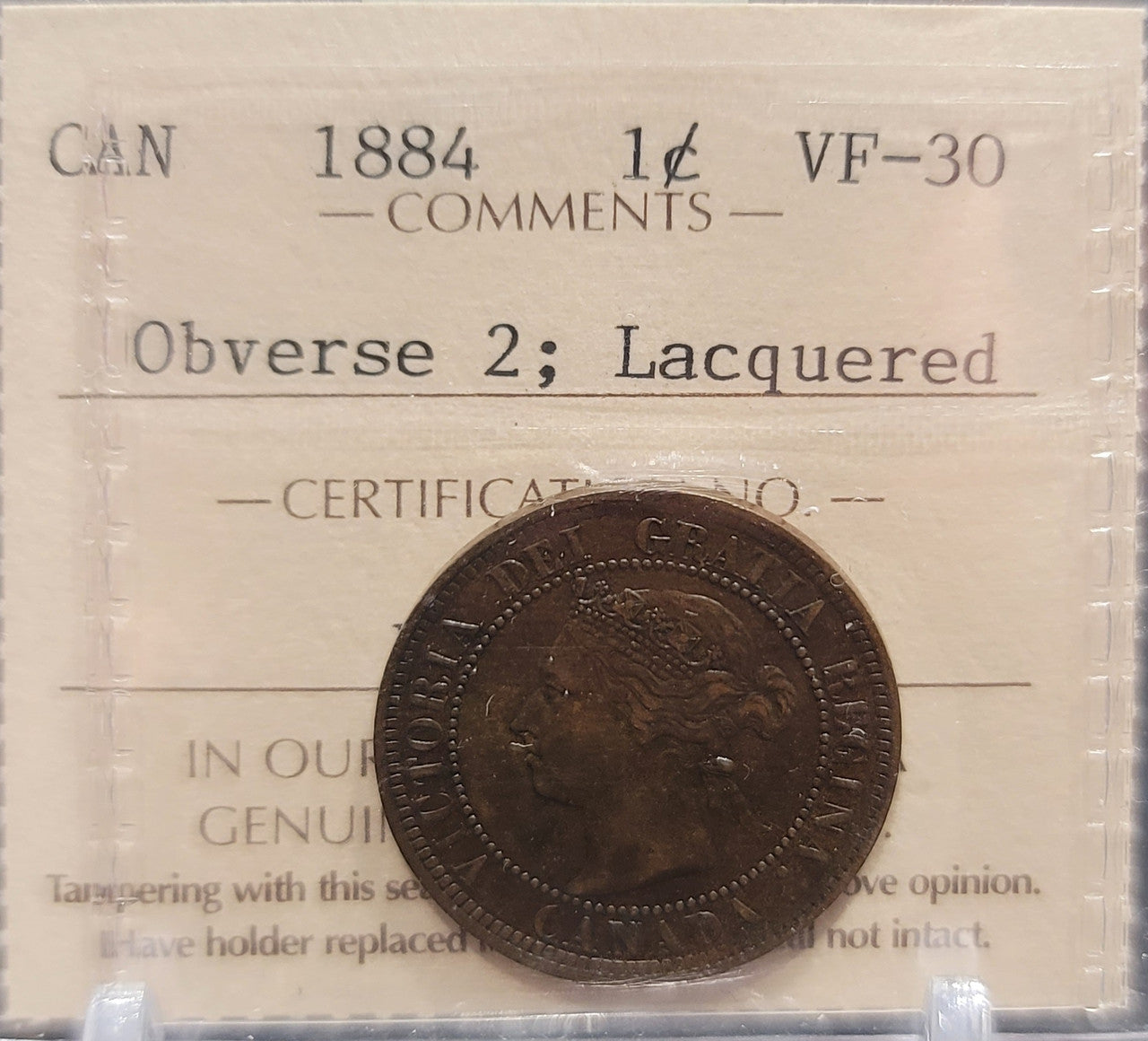 1884 CANADA CIRCULATION 1 CENT VF-30 - OBVERSE 2; LACQUERED