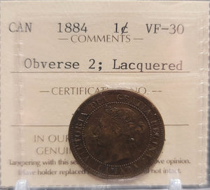 1884 CANADA CIRCULATION 1 CENT VF-30 - OBVERSE 2; LACQUERED
