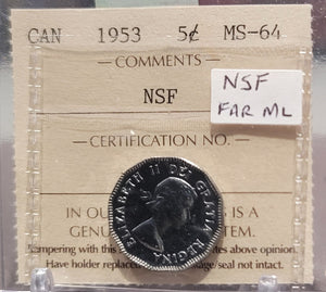 1953 CANADA CIRCULATION 5 CENT NSF; FAR ML MS-64