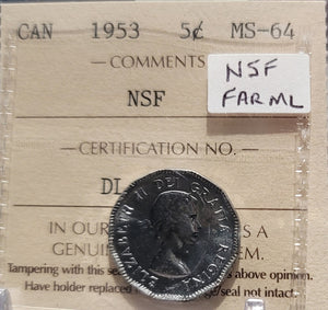 1953 CANADA CIRCULATION-5 CENT NSF; FAR ML MS-64