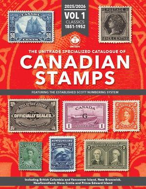 2025/2026 VOL 1 & 2 CLASSICS (1851-2025) "THE UNITRADE SPECIALIZED CATALOGUE OF CANADIAN STAMPS"