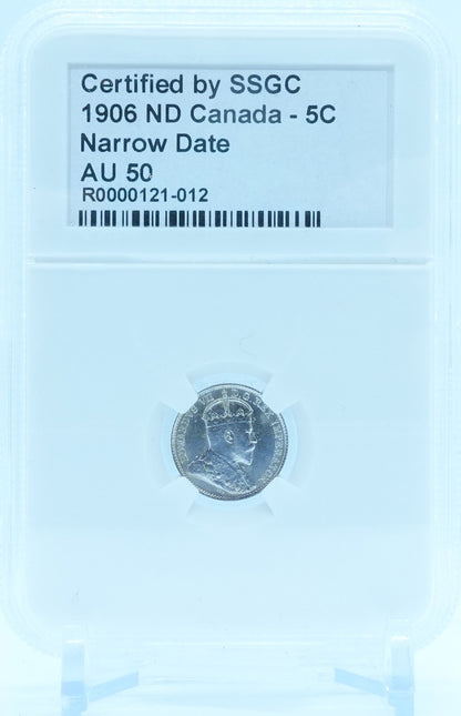 1906 5 CENT CANADA ND NARROW DATE – AU 50 – GRADED