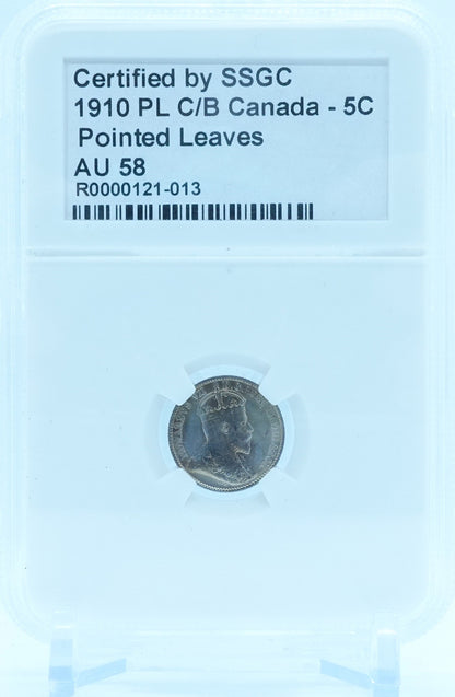 1910 5 CENT CANADA PL C/B POINTED LEAVES – AU 58 – GRADED