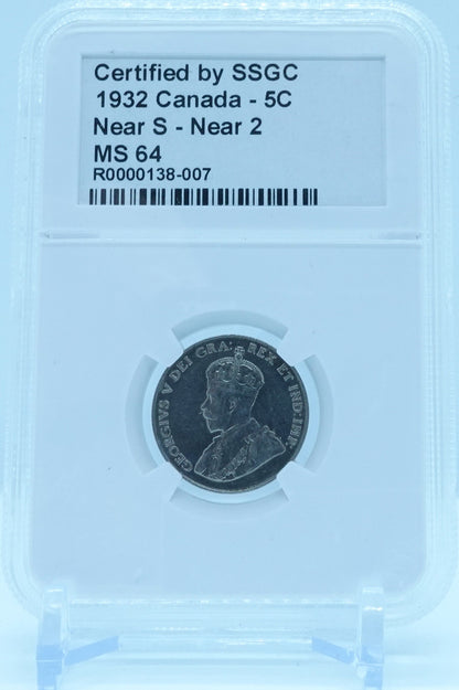 1932 5 CENT CANADA NEAR S – NEAR 2 – MS 64 - GRADED