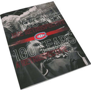 1909 - 2009 MONTREAL CANADIENS 100TH ANNIVERSARY COLLECTOR SET