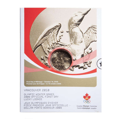 2008 VANCOUVER 2010 OLYMPIC WINTER GAMES: LUCKY LOONIE OFFICIAL FIRST DAY