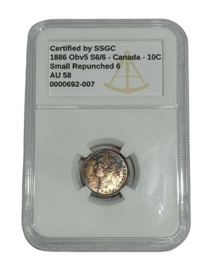 1886 10 CENT CANADA OBV5 S6/6 SMALL REPUNCHED 6 – AU 58 – GRADED