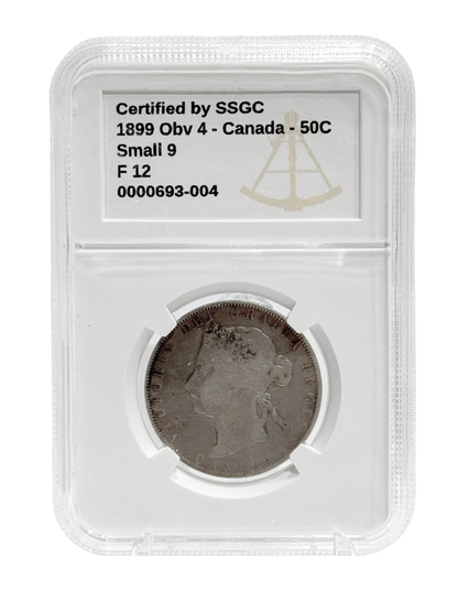 1899 50 CENT CANADA OBV.4 S9 SMALL 9 – F 12 – GRADED