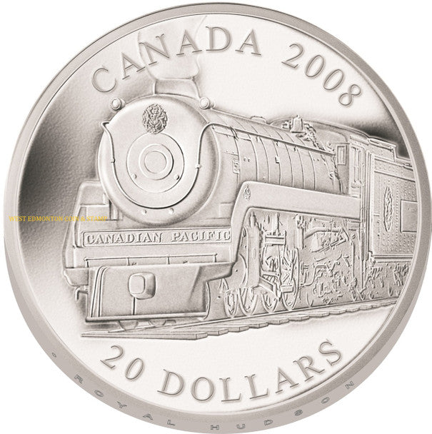 SALE - 2008 1oz $20 GREAT CANADIAN LOCOMOTIVES - ROYAL HUDSON - FINE SILVER COIN  (NO SLEEVE)