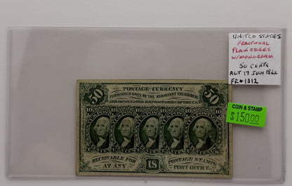 1862 50-CENTS UNITED STATES "POSTAGE CURRENCY" PLAIN EDGES WITH MONOGRAM BANK NOTE