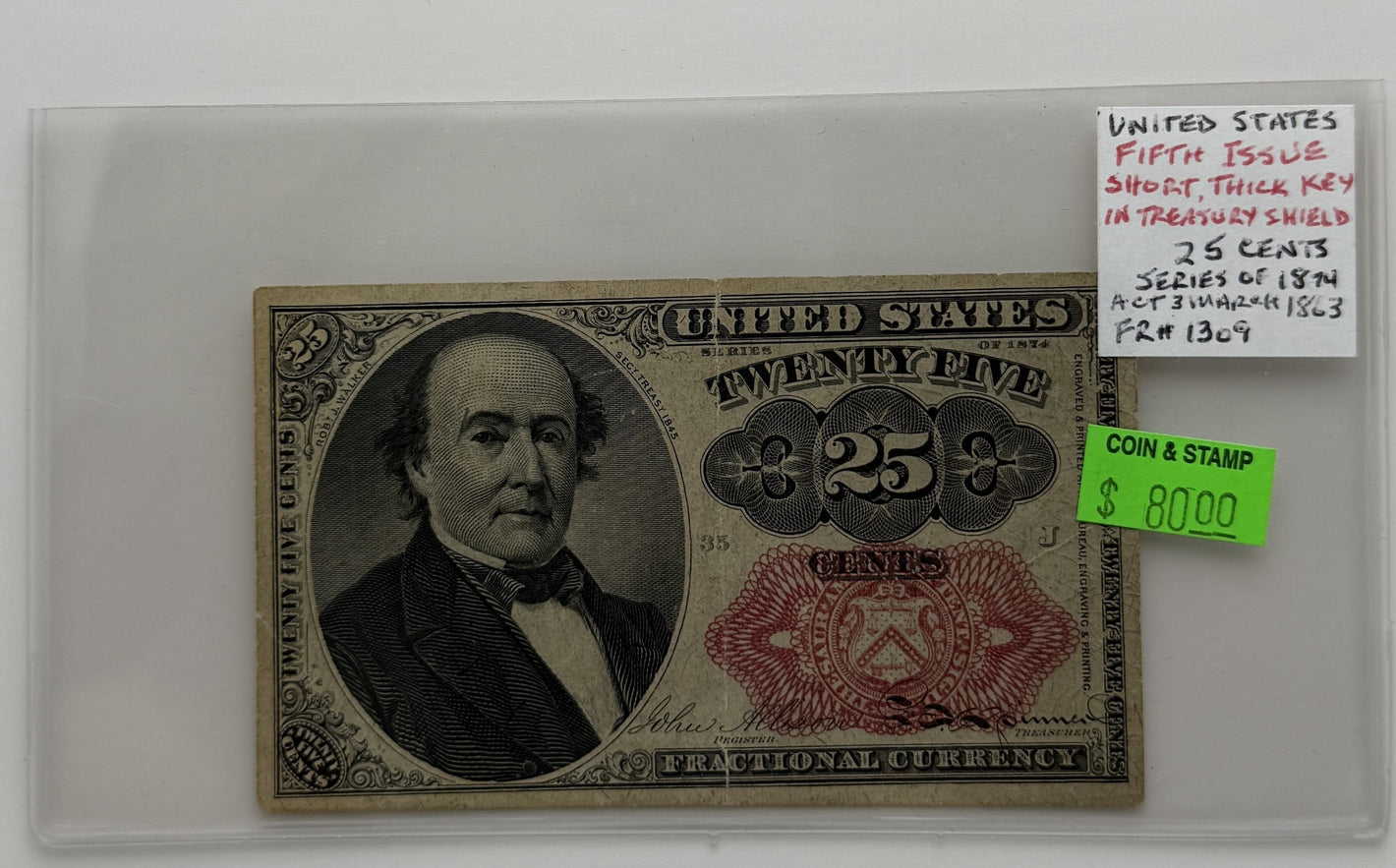 1874 25-CENTS UNITED STATES "FRACTIONAL CURRENCY" FIFTH ISSUE SHORT THICK KEY IN TREASURY SHIELD BANK NOTE