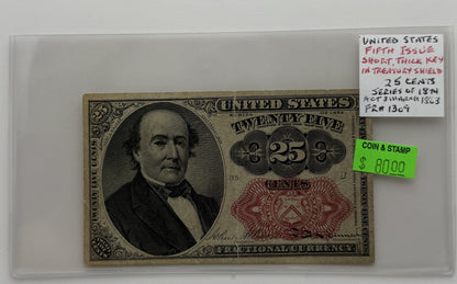 1874 25-CENTS UNITED STATES "FRACTIONAL CURRENCY" FIFTH ISSUE SHORT THICK KEY IN TREASURY SHIELD BANK NOTE
