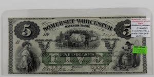 1862 $5 UNITED STATES SOMERSET AND WORSCESTER SAVINGS BANK NOTE