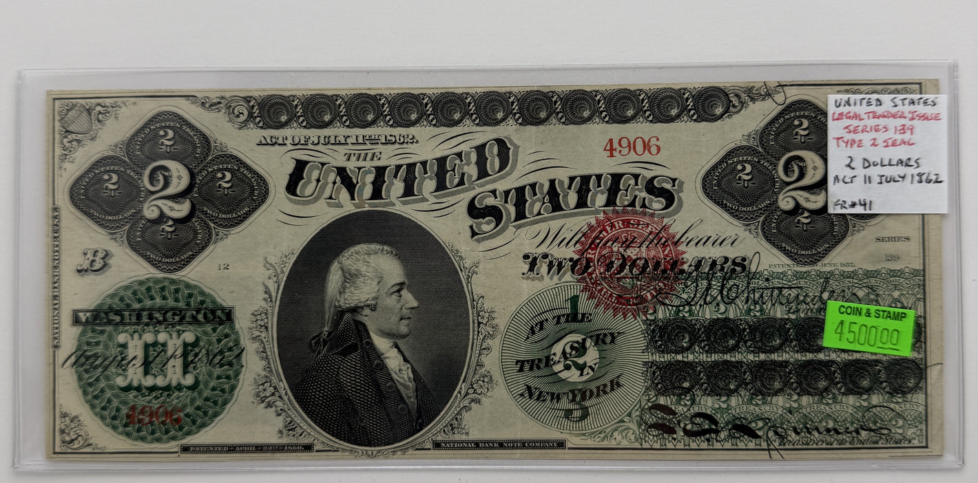 1862 $2 UNITED STATES LEGAL TENDER ISSUE; SERIES 139 TYPE 2 SEAL BANK NOTE