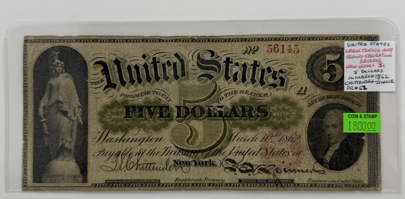 1862 $5 UNITED STATES LEGAL TENDER; SECOND OBLIGATION REVERSE; NEW SERIES 31 BANK NOTE
