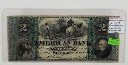 1863 $2 UNITED STATES AMERICAN BANK, BALTIMORE, MARYLAND BANK NOTE