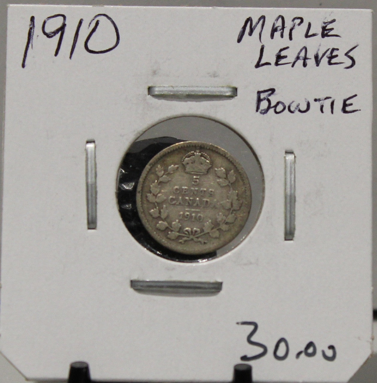 1910 5-CENT SILVER - MAPLE LEAVES/BOWTIE - UNGRADED - AS PICTURED