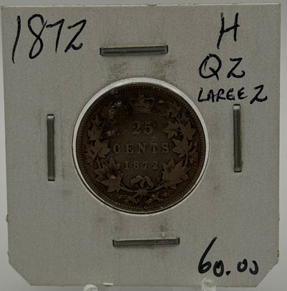 1872 CIRCULATION 25-CENT COIN - UNGRADED - H Q2 LARGE 2- AS PICTURED