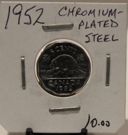 1952 CANADIAN FIVE-CENT - CHROMIUM STEEL - UNGRADED - AS PICTURED