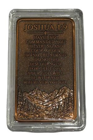 1oz FAITH-STRENGTH-COURAGE | JOSHUA1:9 BIBLE VERSE COPPER BAR