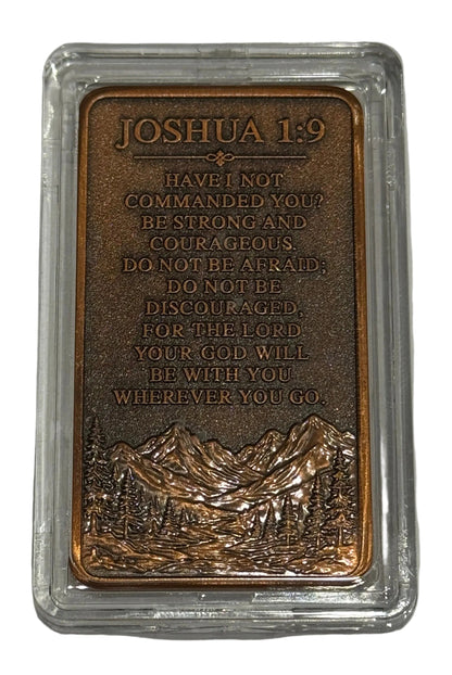 1oz FAITH-STRENGTH-COURAGE | JOSHUA1:9 BIBLE VERSE COPPER BAR