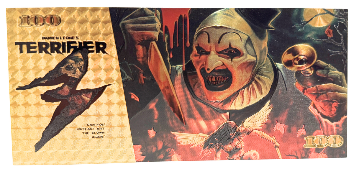 $100 TERRIFIER NOVELTY GOLD FOIL NOTES