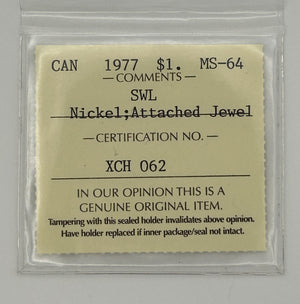 1977 CANADA CIRCULATION DOLLAR; SWL NICKEL;ATTACHED JEWEL - MS-64 - AS PICTURED (Copy)