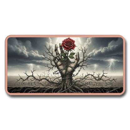 10oz YOU REAP WHAT YOU SOW COLOURIZED COPPER BAR