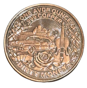 2025 1oz CLEAN HANDS, DIRTY MONEY COPPER COIN