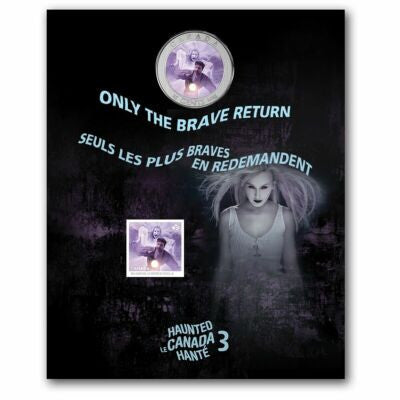 2016 HAUNTED CANADA 3 "ONLY THE BRAVE RETURN" COIN & STAMP SET