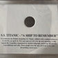 1912 5 CENTS S.S TITANIC - " A SHIP TO REMEMBER"