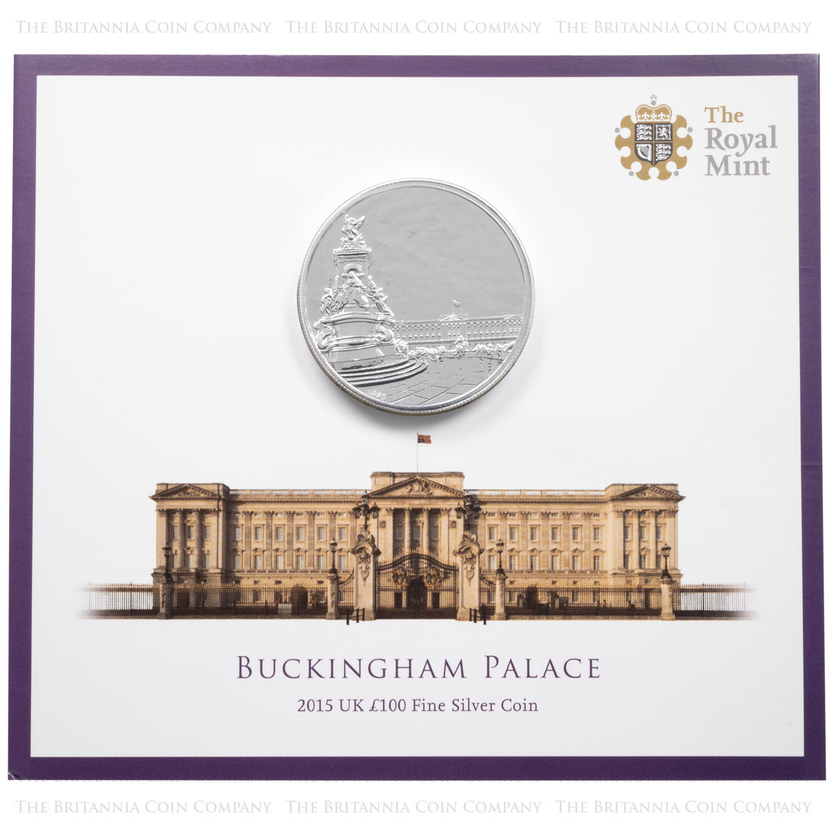 2015 £100 BUCKINGHAM PALACE FINE SILVER COIN